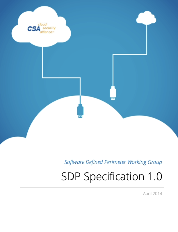 构建坚不可摧的网络安全防火墙——《SDP Specification 1.0》